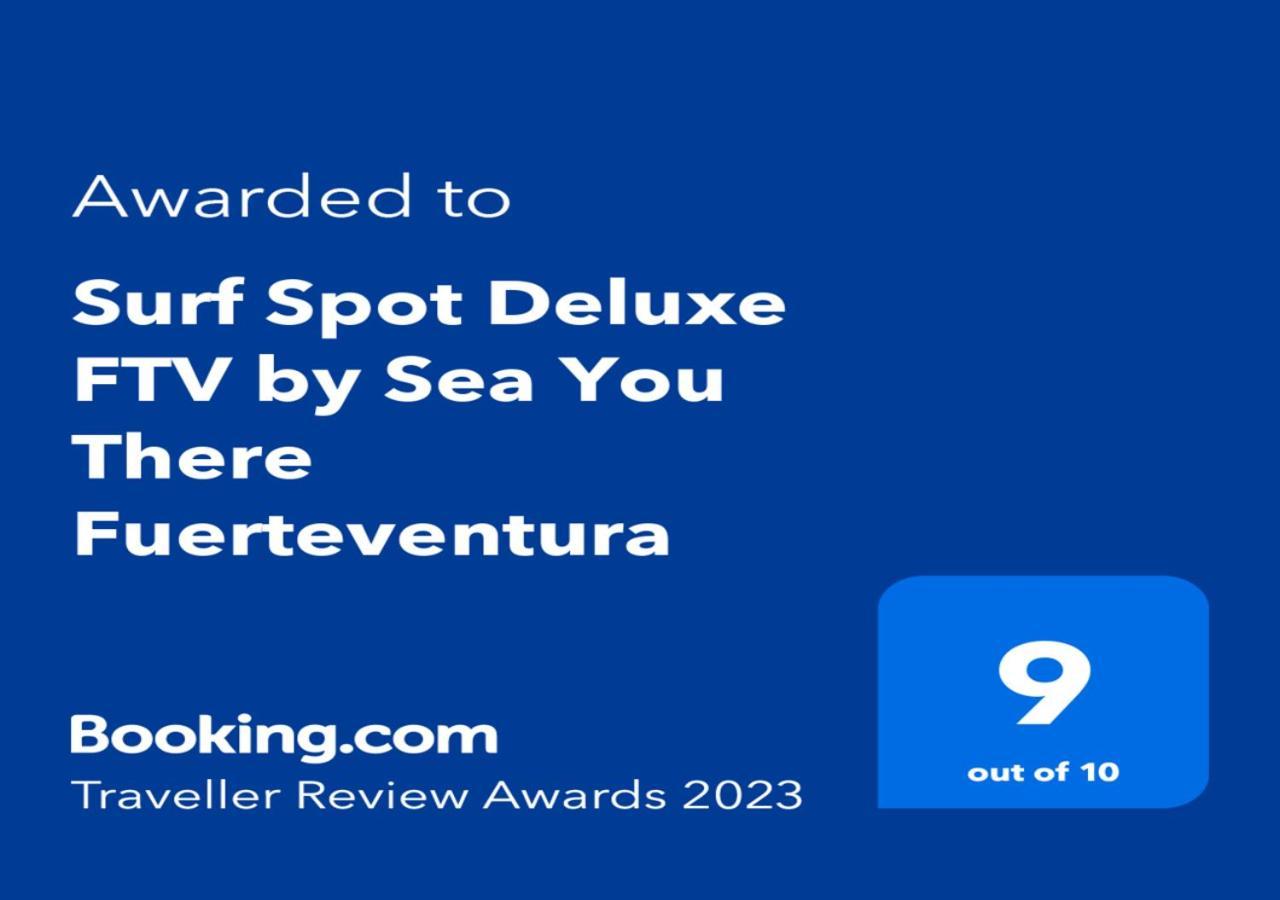 Surf Spot Deluxe Ftv By Sea You There Fuerteventura Corralejo Exteriör bild